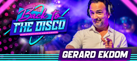 Back to the Disco met Gerard Ekdom - 16 januari, Time-Out Gemert