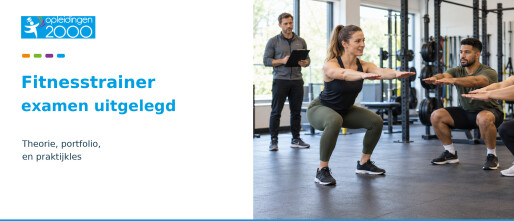 Hoe moeilijk is het NL Actief Fitnesstrainer-examen? Theorie, portfolio en praktijk uitgelegd