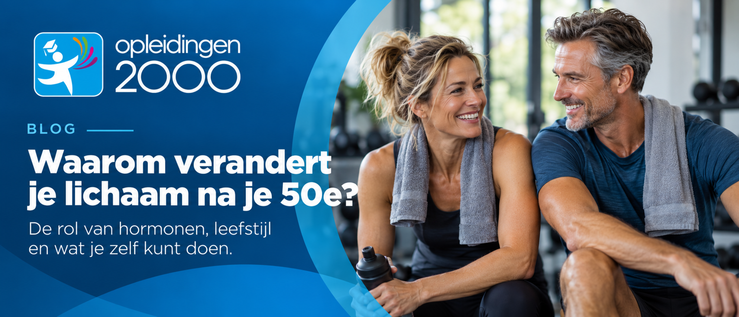 Waarom verandert je lichaam na je 50e? De invloed van hormonen op spiermassa, vetopslag en training