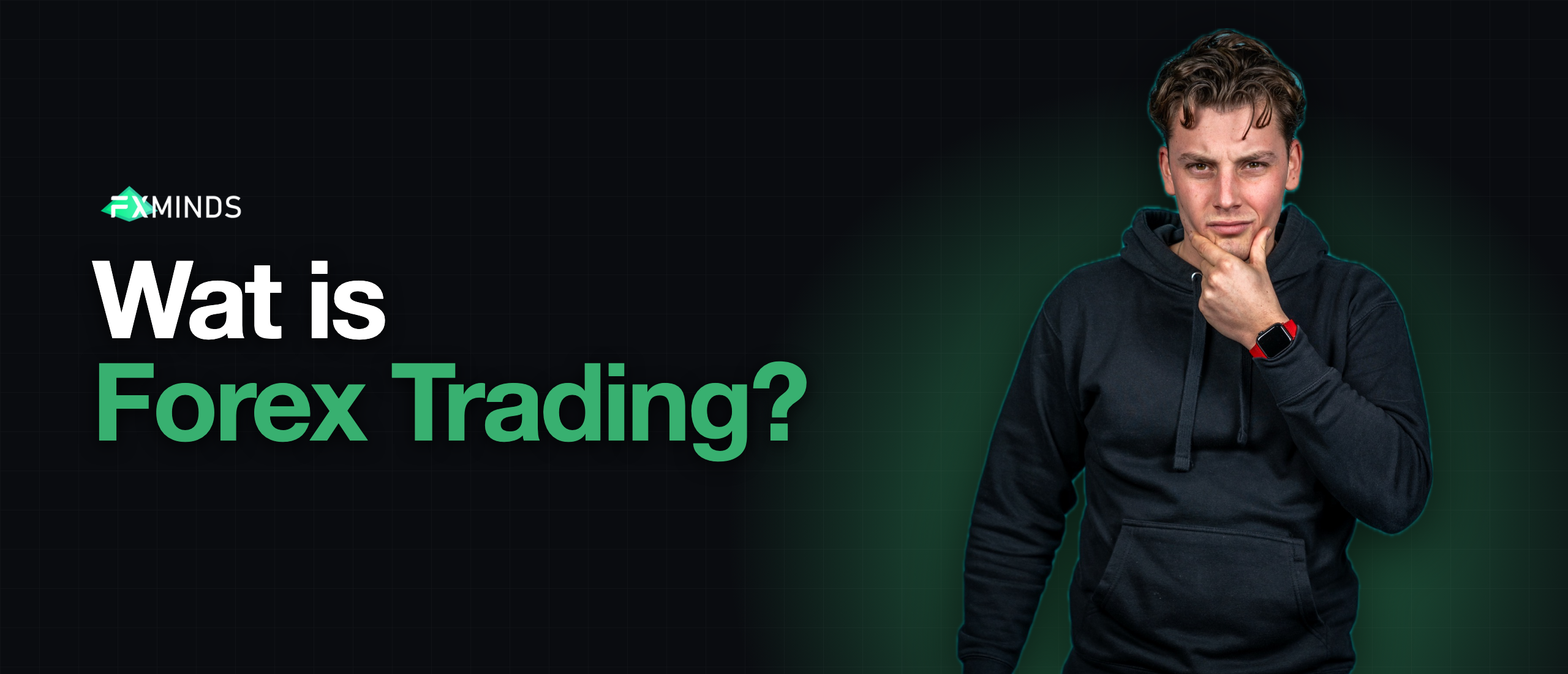 Wat is Forex Trading?