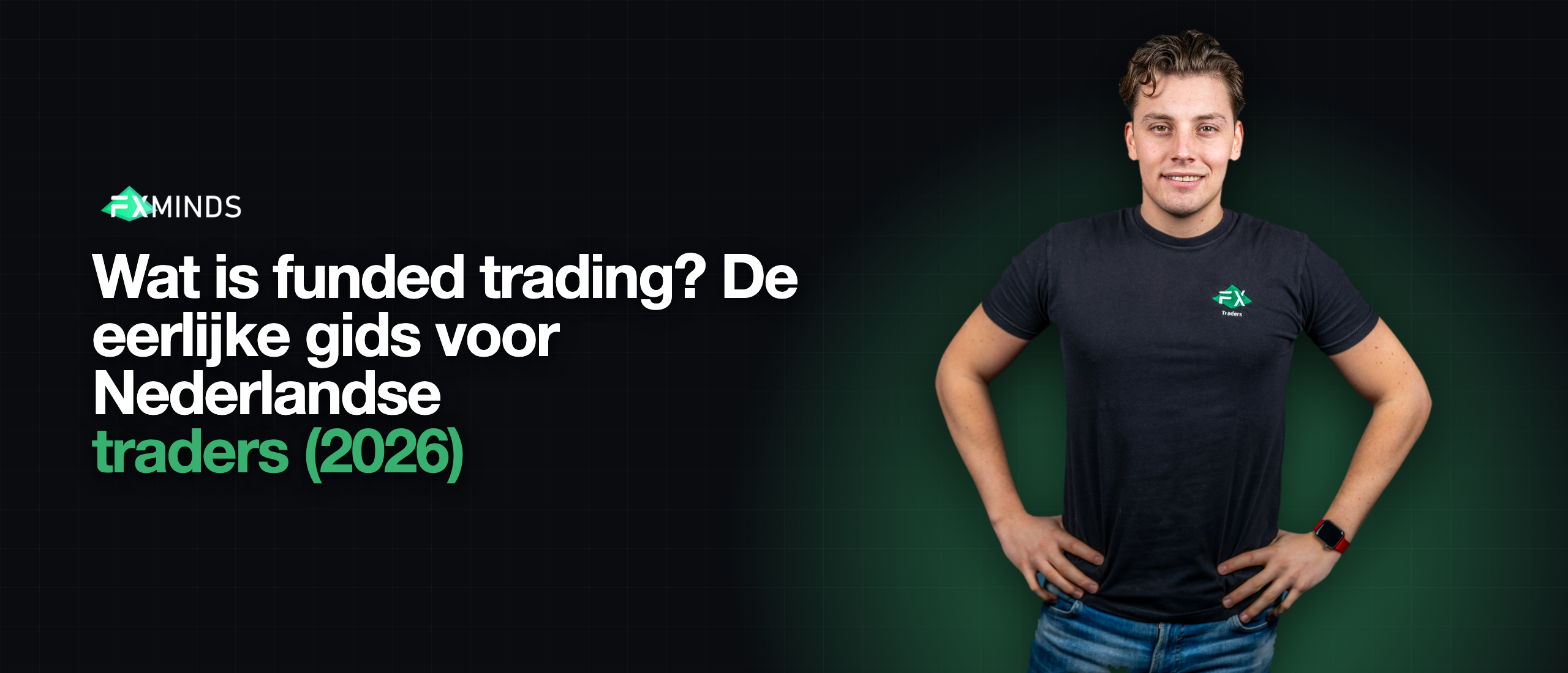 Wat is funded trading? De eerlijke gids voor Nederlandse traders (2026)