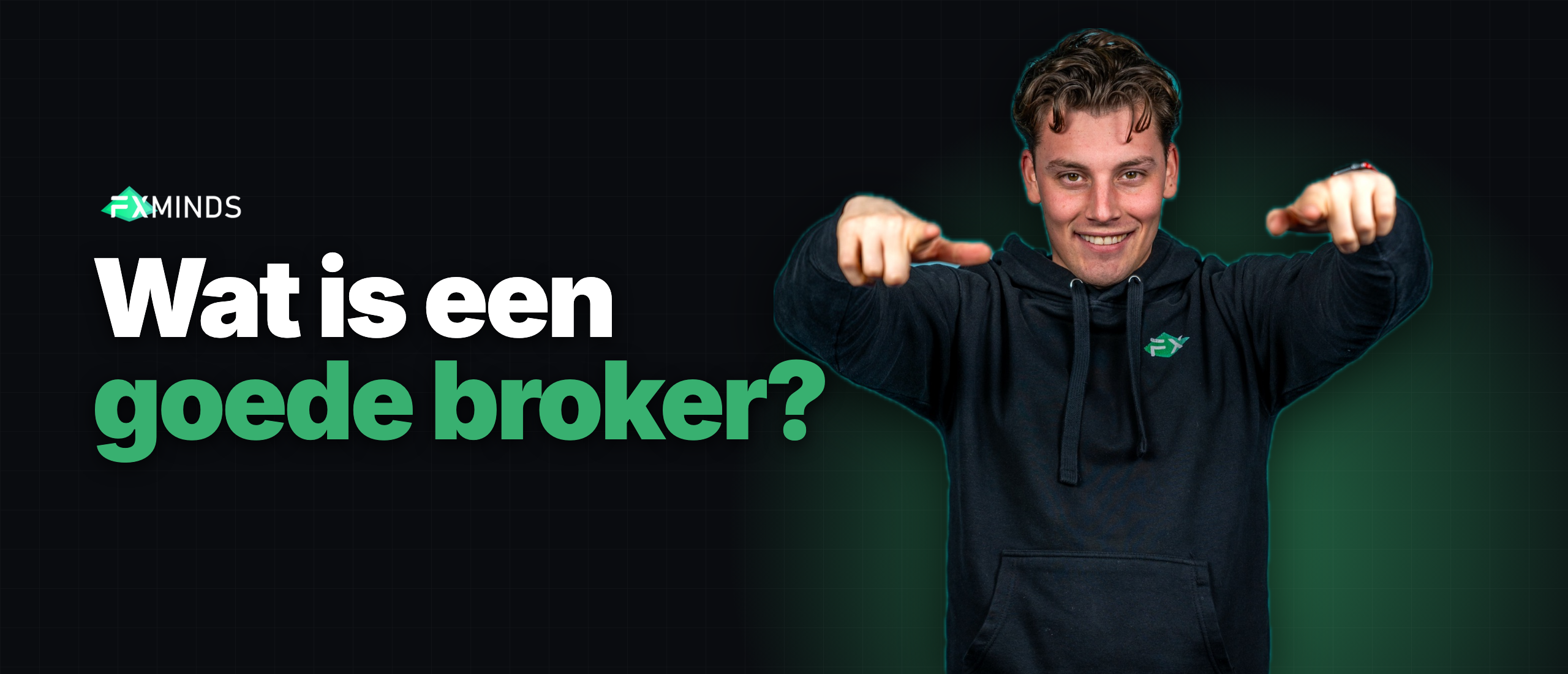 Wat is een goede broker?
