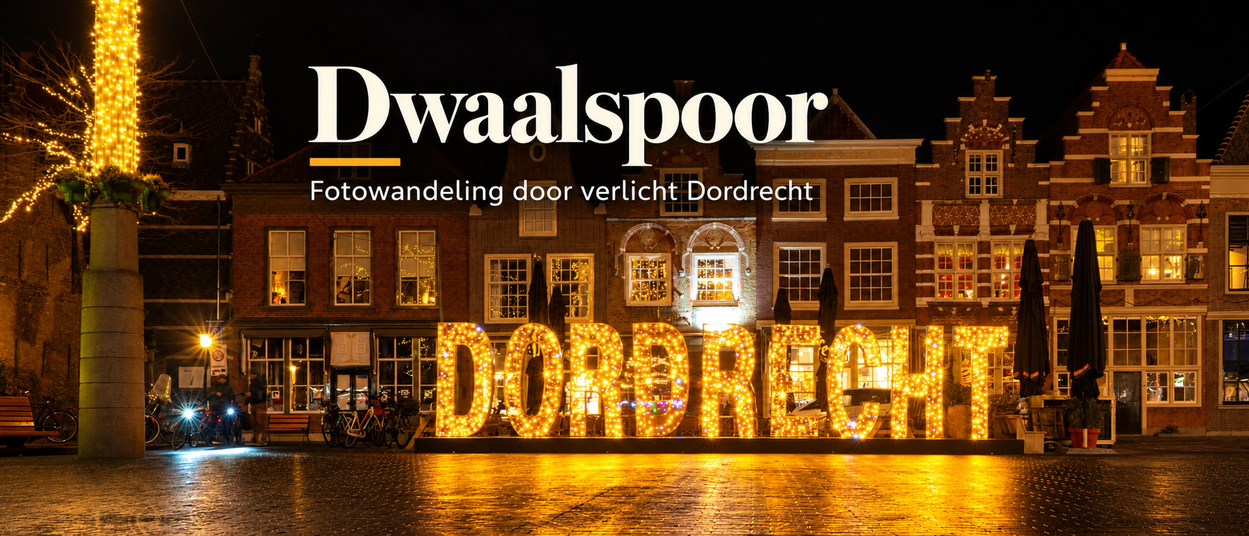 Dwaalspoor Dordrecht 2025: fotowandeling bij avond