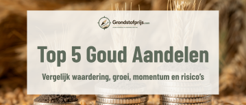 Top 5 beste goudaandelen voor oktober 2026: analyse van vijf opvallende goudmijnaandelen