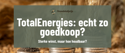 TotalEnergies aandeel analyse 2026: koers, winst en waardering