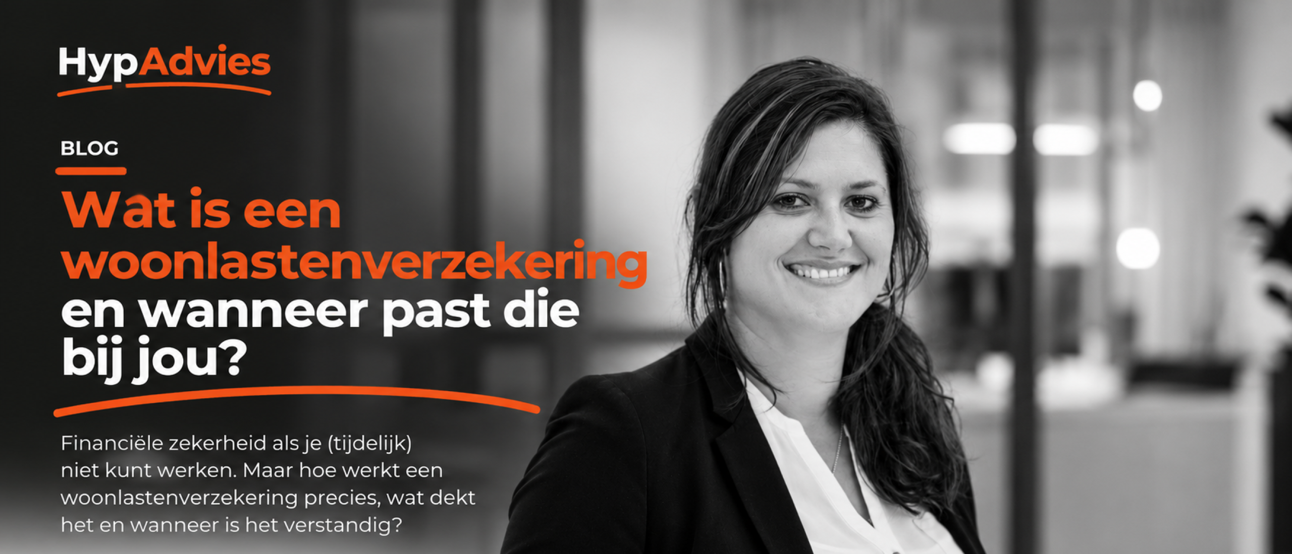 Wat is een woonlastenverzekering en wanneer past die?