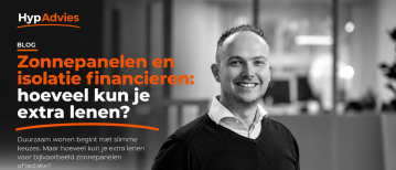 Zonnepanelen en isolatie financieren: hoeveel kun je extra lenen?