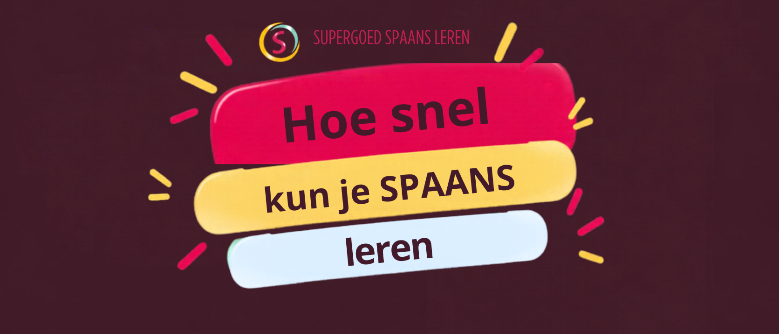 Hoe lang duurt het om Spaans te leren? Sneller dan je denkt!