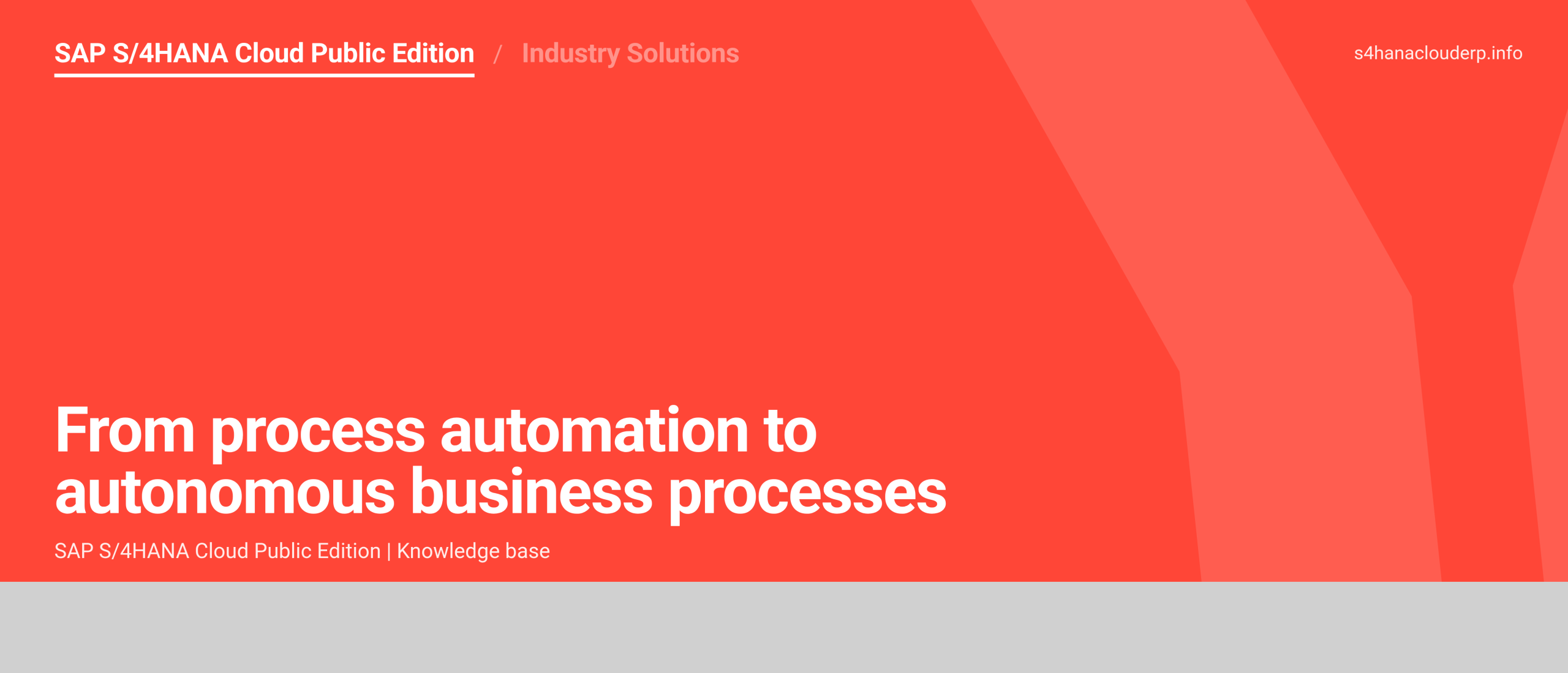 From process automation to autonomous business processes From process automation to autonomous business processes