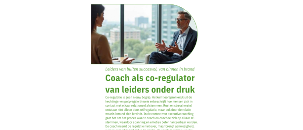 Coach als co-regulator van leiders onder druk